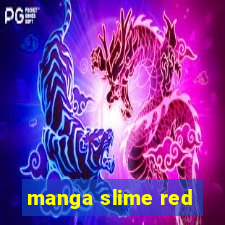 manga slime red